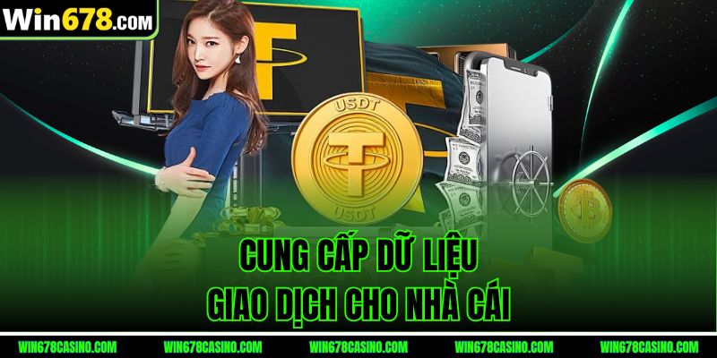 nạp tiền win678 cung cấp dữ liệu giao dịch cho nhà cái